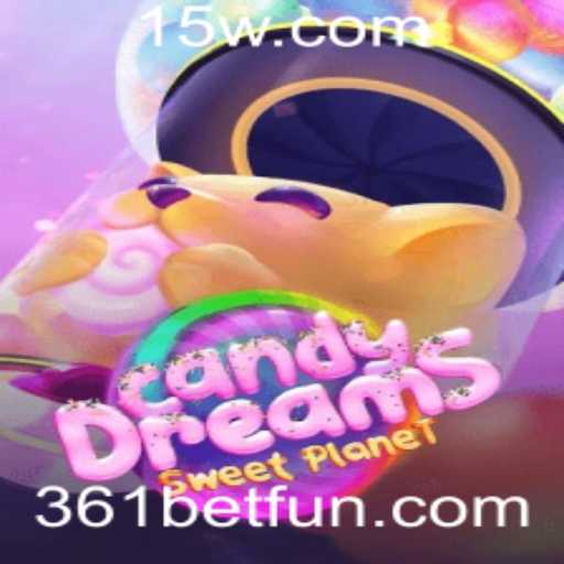 CandyDreams: Explorando o Mundo Encantado de Diversão e Apostas com 361bet